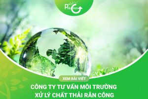 Vì sao nên chọn đơn vị xử lý chất thải tại Polygreen 