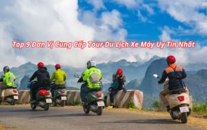 top đơn vị cung cấp tour du lịch xe máy