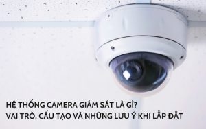 hệ thống camera giám sát