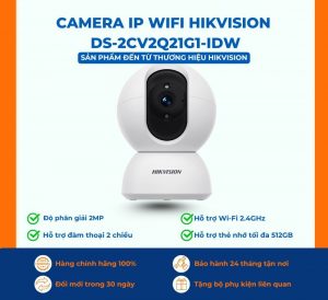 Camera IP Wifi Hikvision DS-2CV2Q21G1-IDW
